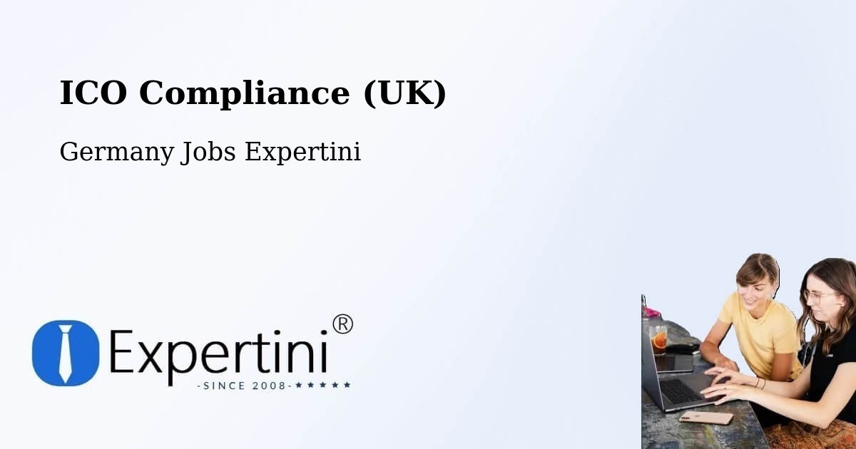 UK Data Protection & ICO Compliance – Halver - Germany Jobs Expertini