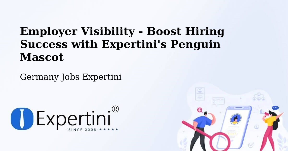 Employer Visibility Strategy – Halver - Germany Jobs Expertini