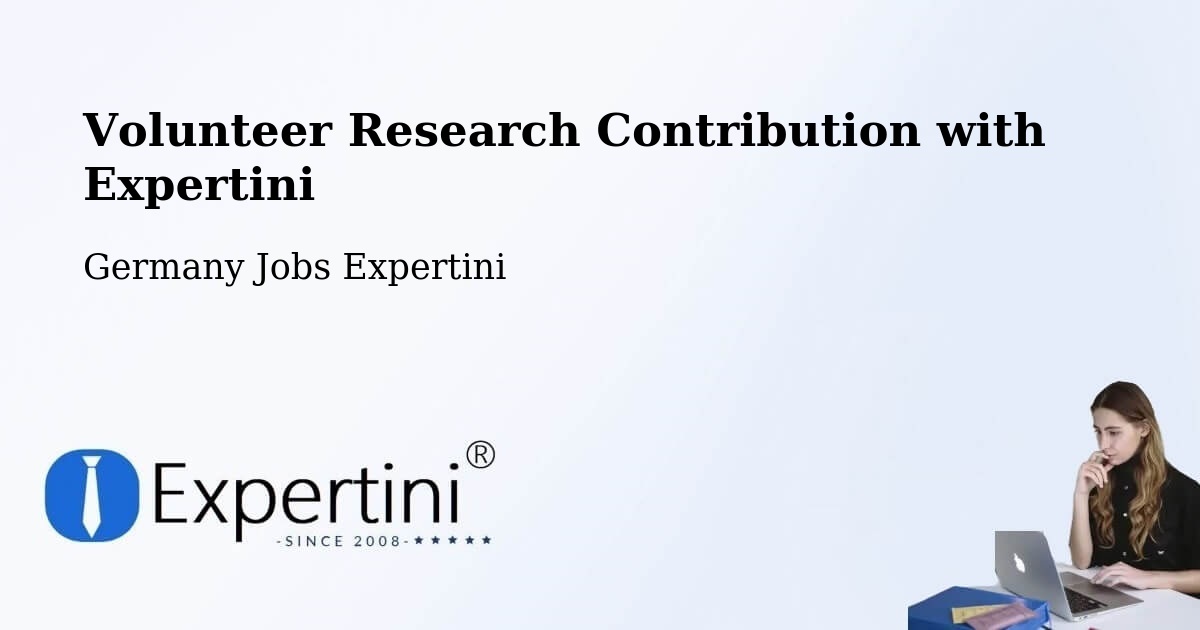 Volunteer Research Contribution Program – Halver - Germany Jobs Expertini